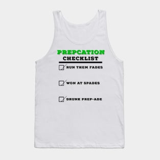 Prepcation Checklist Tank Top